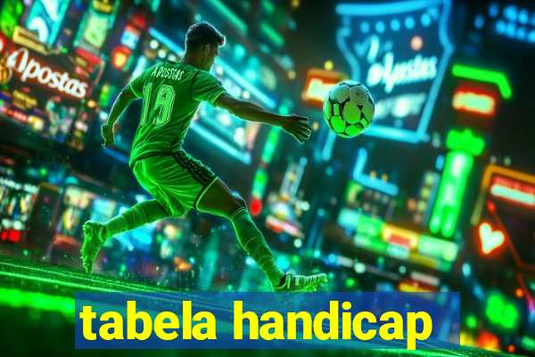 tabela handicap